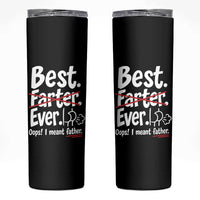 Retro Dad Worlds Best Farter I Mean Father Skinny Tumbler Funny Gag Gift Birthday Husband Dad Fathers Day