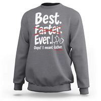 Retro Dad Worlds Best Farter I Mean Father Sweatshirt Funny Gag Gift Birthday Husband Dad Fathers Day