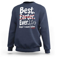 Retro Dad Worlds Best Farter I Mean Father Sweatshirt Funny Gag Gift Birthday Husband Dad Fathers Day