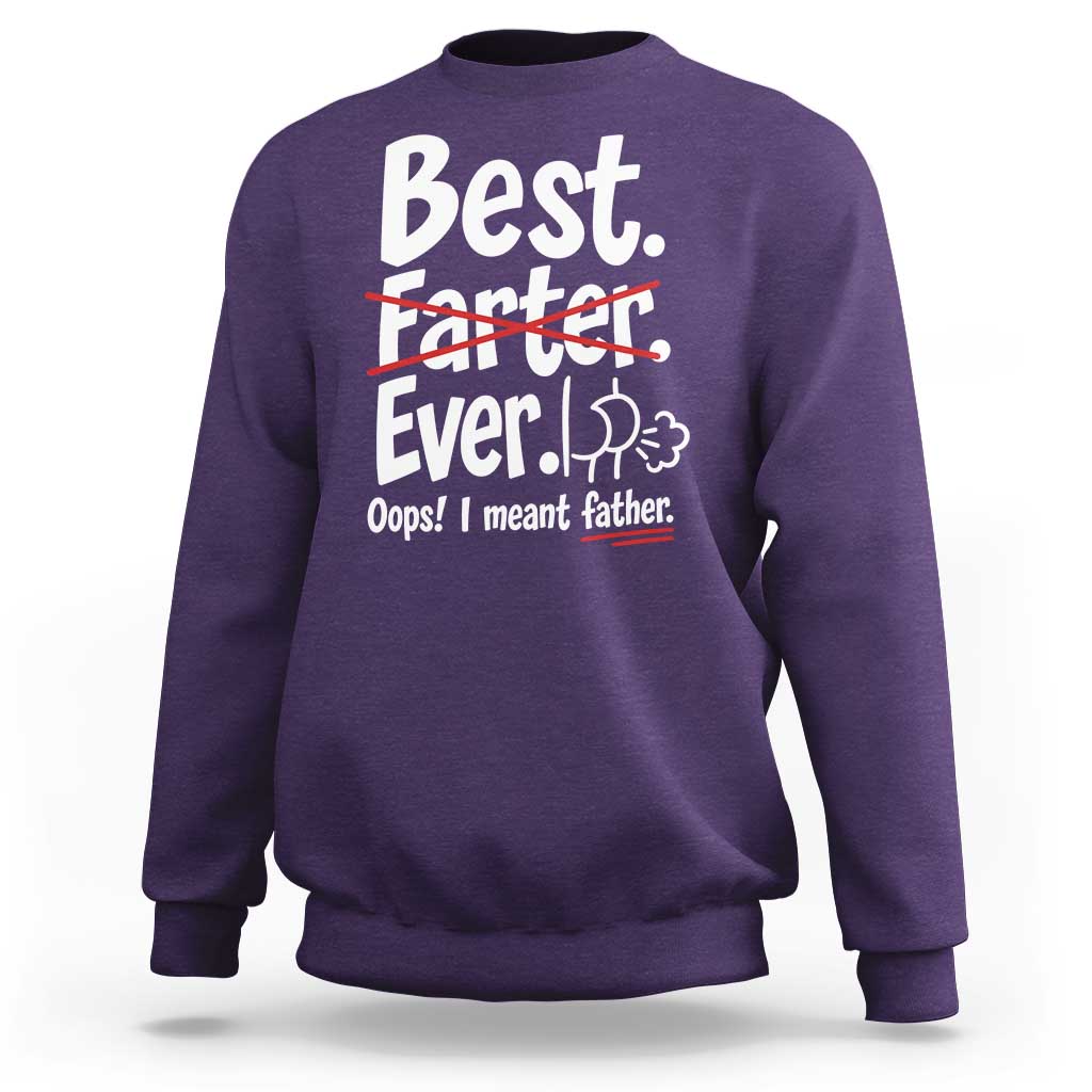 Retro Dad Worlds Best Farter I Mean Father Sweatshirt Funny Gag Gift Birthday Husband Dad Fathers Day