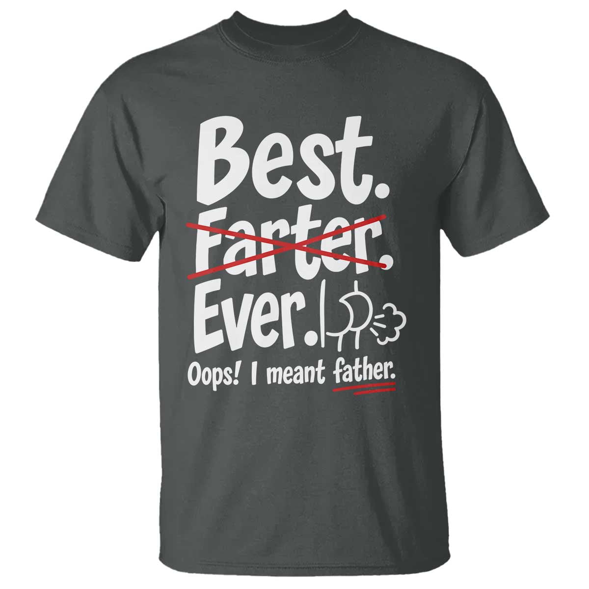 Retro Dad Worlds Best Farter I Mean Father T Shirt Funny Gag Gift Birthday Husband Dad Fathers Day