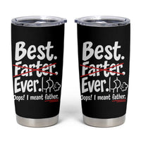 Retro Dad Worlds Best Farter I Mean Father Tumbler Cup Funny Gag Gift Birthday Husband Dad Fathers Day