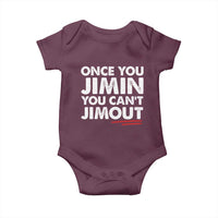 Once You Jimin You Cant Jimout Baby Onesie