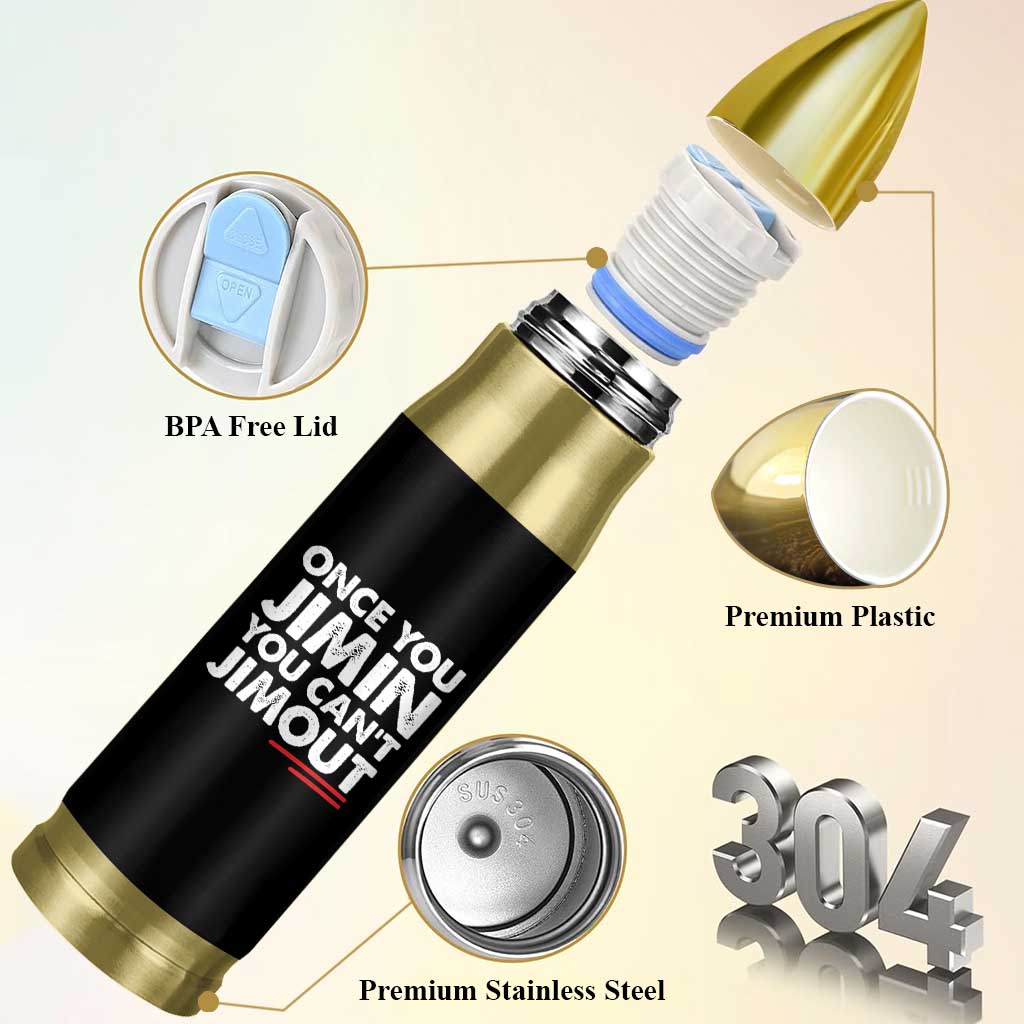 Once You Jimin You Cant Jimout Bullet Tumbler