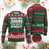 Once You Jimin You Cant Jimout Ugly Christmas Sweater