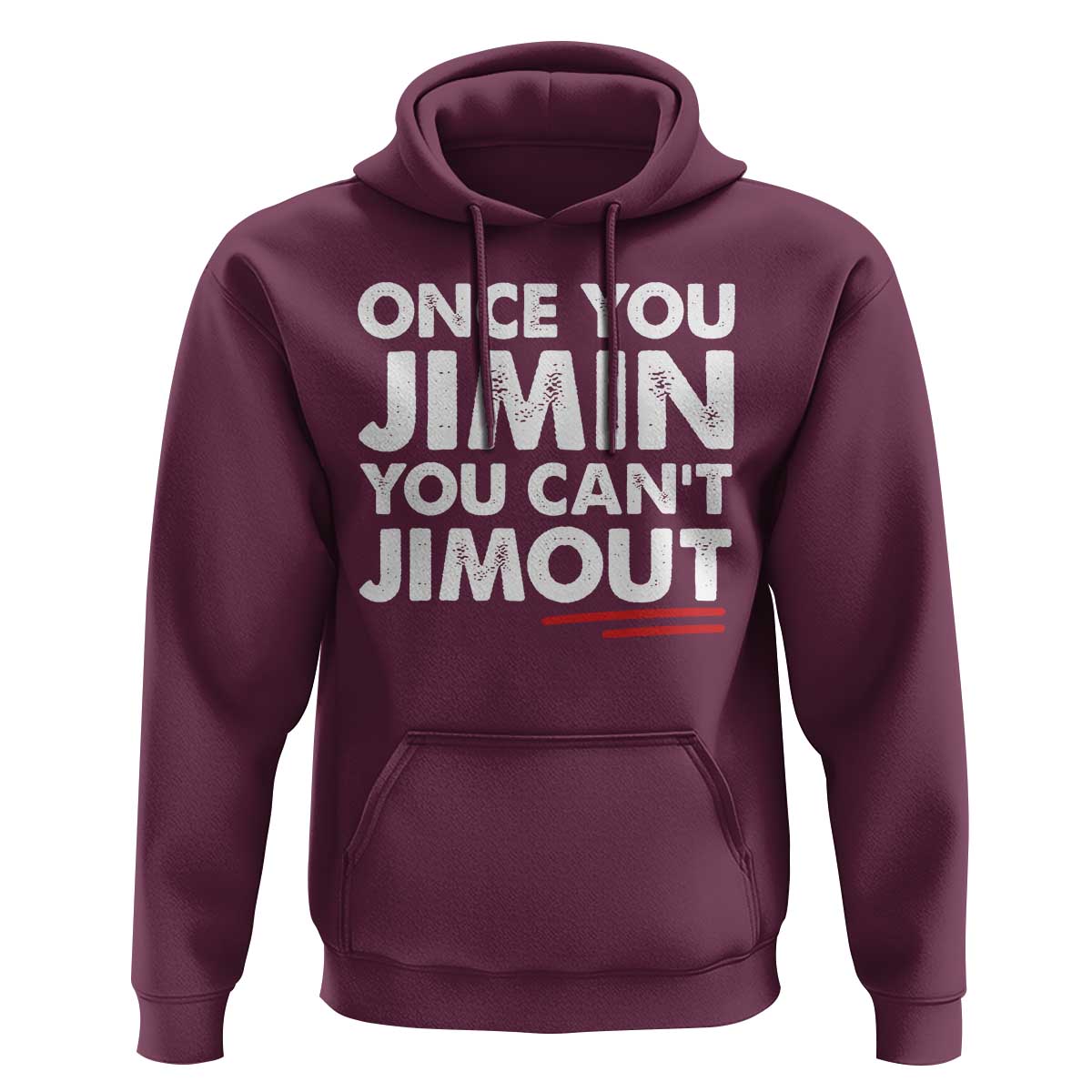 Once You Jimin You Cant Jimout Hoodie