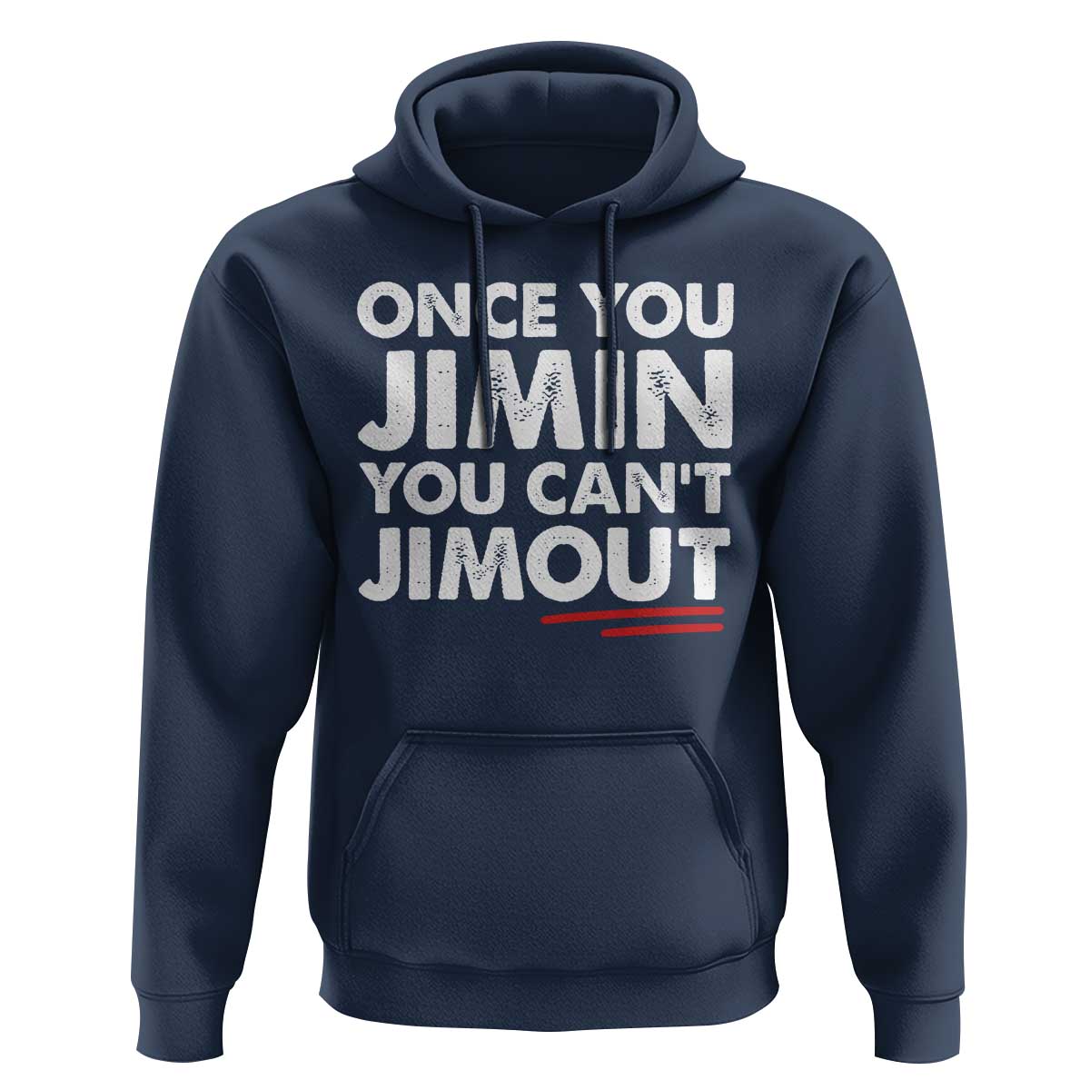 Once You Jimin You Cant Jimout Hoodie