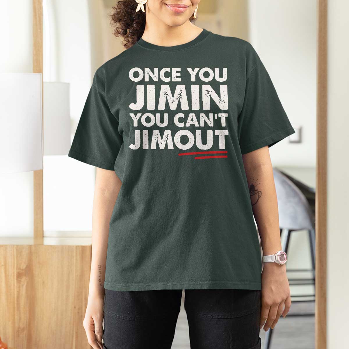 Once You Jimin You Cant Jimout T Shirt For Women