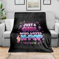 Kpop Lover Throw Blanket Just a Girl Who Loves K-Pop Korean Music