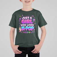 Kpop Lover T Shirt For Kid Just a Girl Who Loves K-Pop Korean Music
