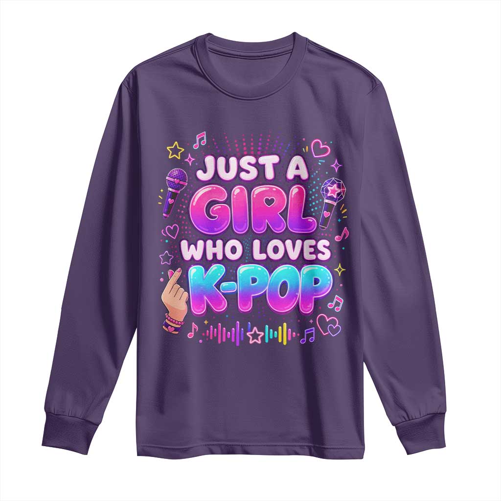 Kpop Lover Long Sleeve Shirt Just a Girl Who Loves K-Pop Korean Music