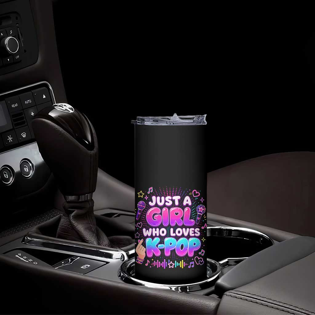 Kpop Lover Skinny Tumbler Just a Girl Who Loves K-Pop Korean Music