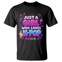 Kpop Lover T Shirt Just a Girl Who Loves K-Pop Korean Music