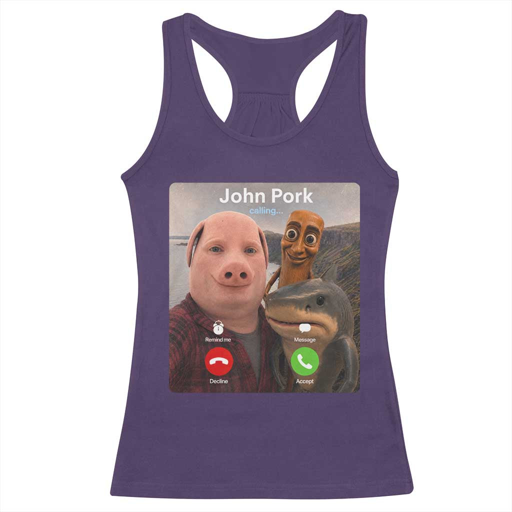 Tung Tung Tung Sahur John Pork Calling Racerback Tank Top Tralalero Tralala Meme Brainrot Funny