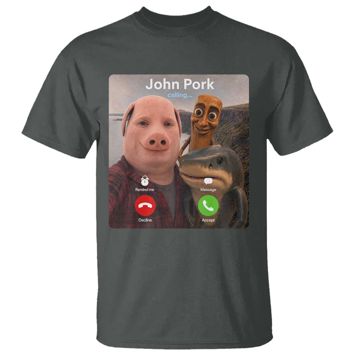 Tung Tung Tung Sahur John Pork Calling T Shirt Tralalero Tralala Meme Brainrot Funny