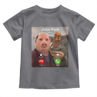 Tung Tung Tung Sahur John Pork Calling Toddler T Shirt Tralalero Tralala Meme Brainrot Funny