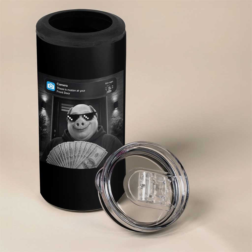 John Pork Meme 4 in 1 Can Cooler Tumbler There Is Motion At Your Front Door Funny Brainrot