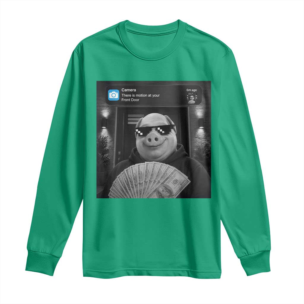 John Pork Meme Long Sleeve Shirt There Is Motion At Your Front Door Funny Brainrot