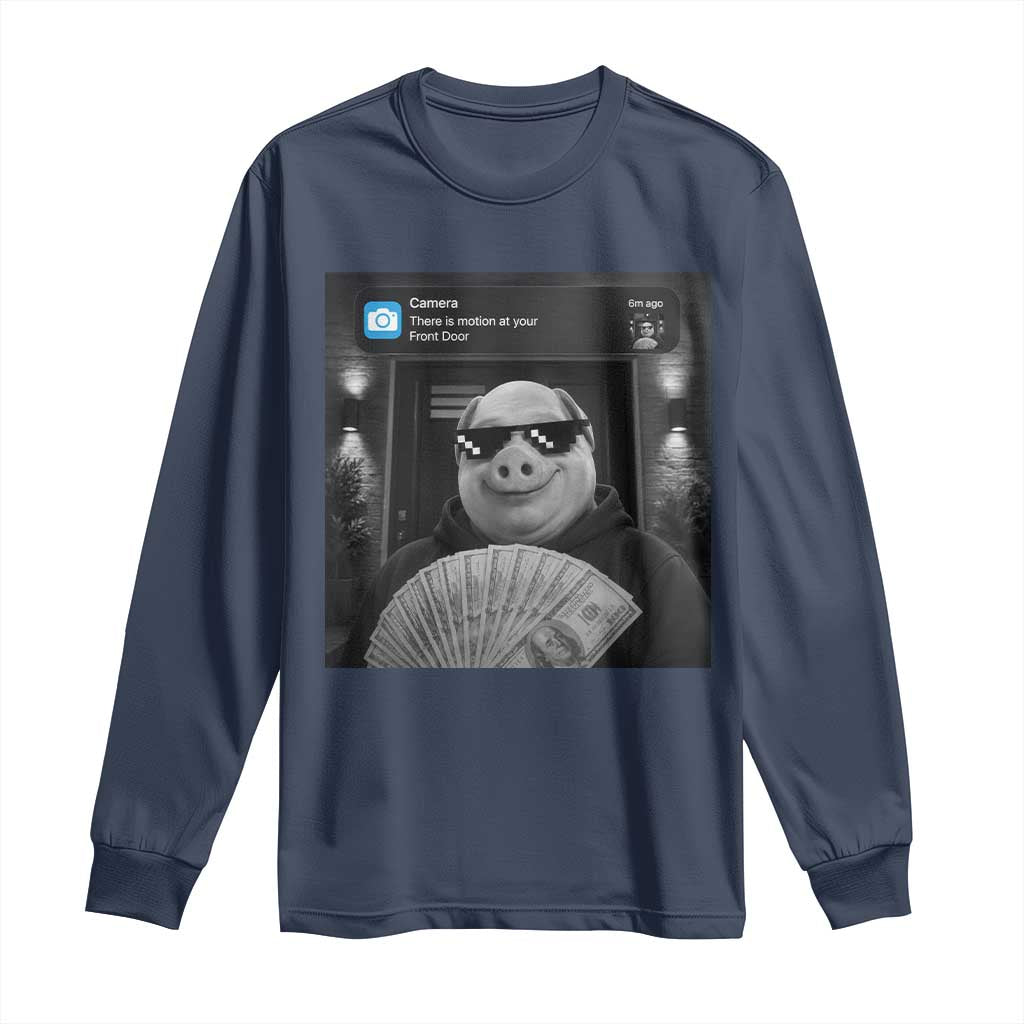 John Pork Meme Long Sleeve Shirt There Is Motion At Your Front Door Funny Brainrot