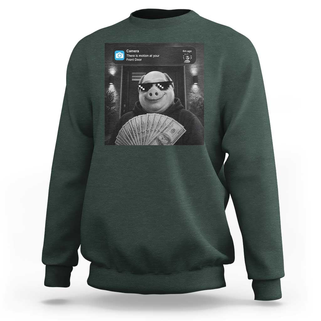 John Pork Meme Sweatshirt There Is Motion At Your Front Door Funny Brainrot