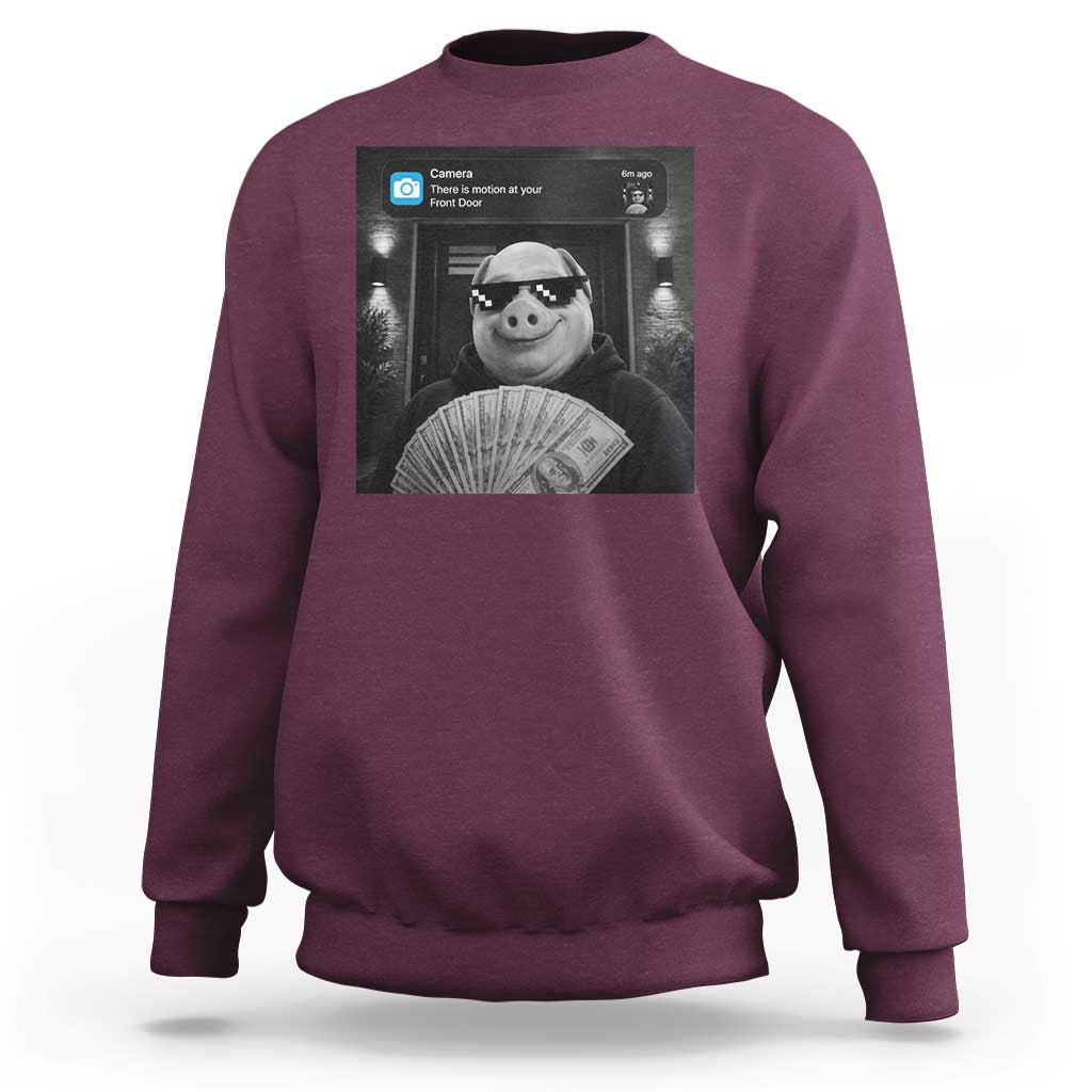 John Pork Meme Sweatshirt There Is Motion At Your Front Door Funny Brainrot