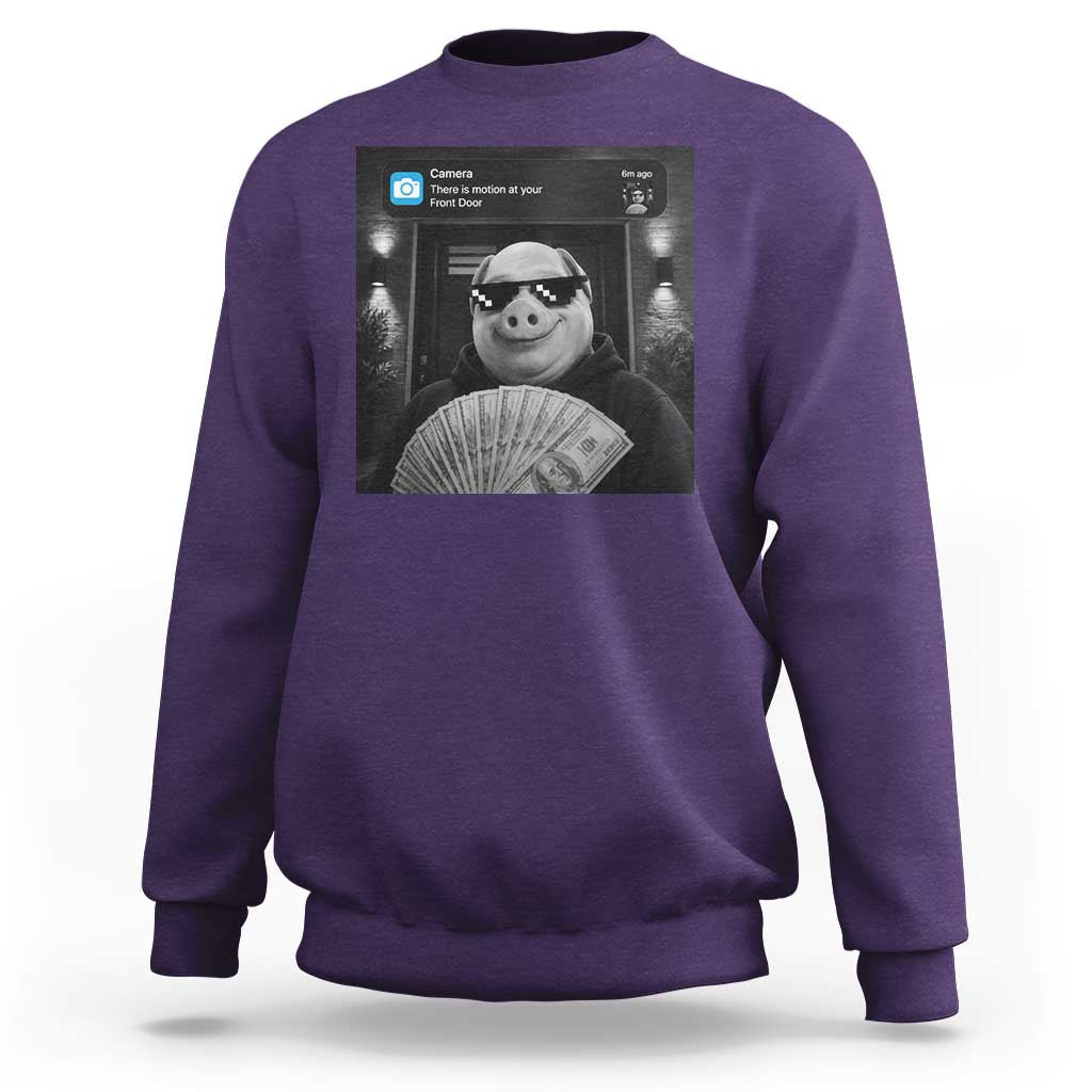 John Pork Meme Sweatshirt There Is Motion At Your Front Door Funny Brainrot
