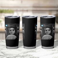 John Pork Meme Tumbler Cup There Is Motion At Your Front Door Funny Brainrot