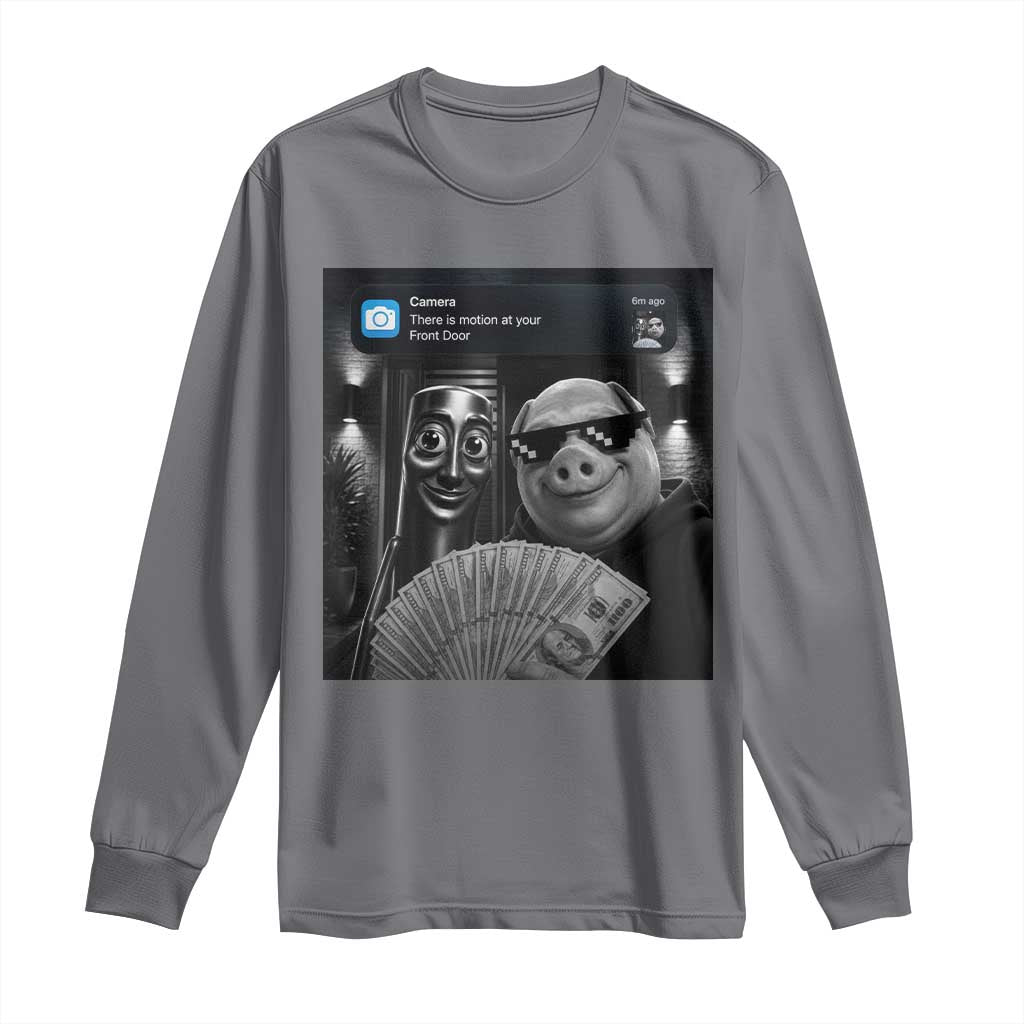 Tung Tung Tung Sahur John Pork Meme Brainrot Long Sleeve Shirt There Is Motion At Your Front Door