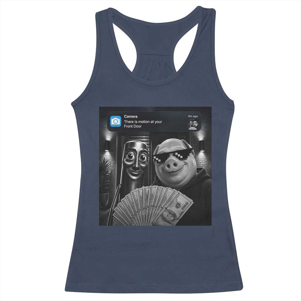 Tung Tung Tung Sahur John Pork Meme Brainrot Racerback Tank Top There Is Motion At Your Front Door