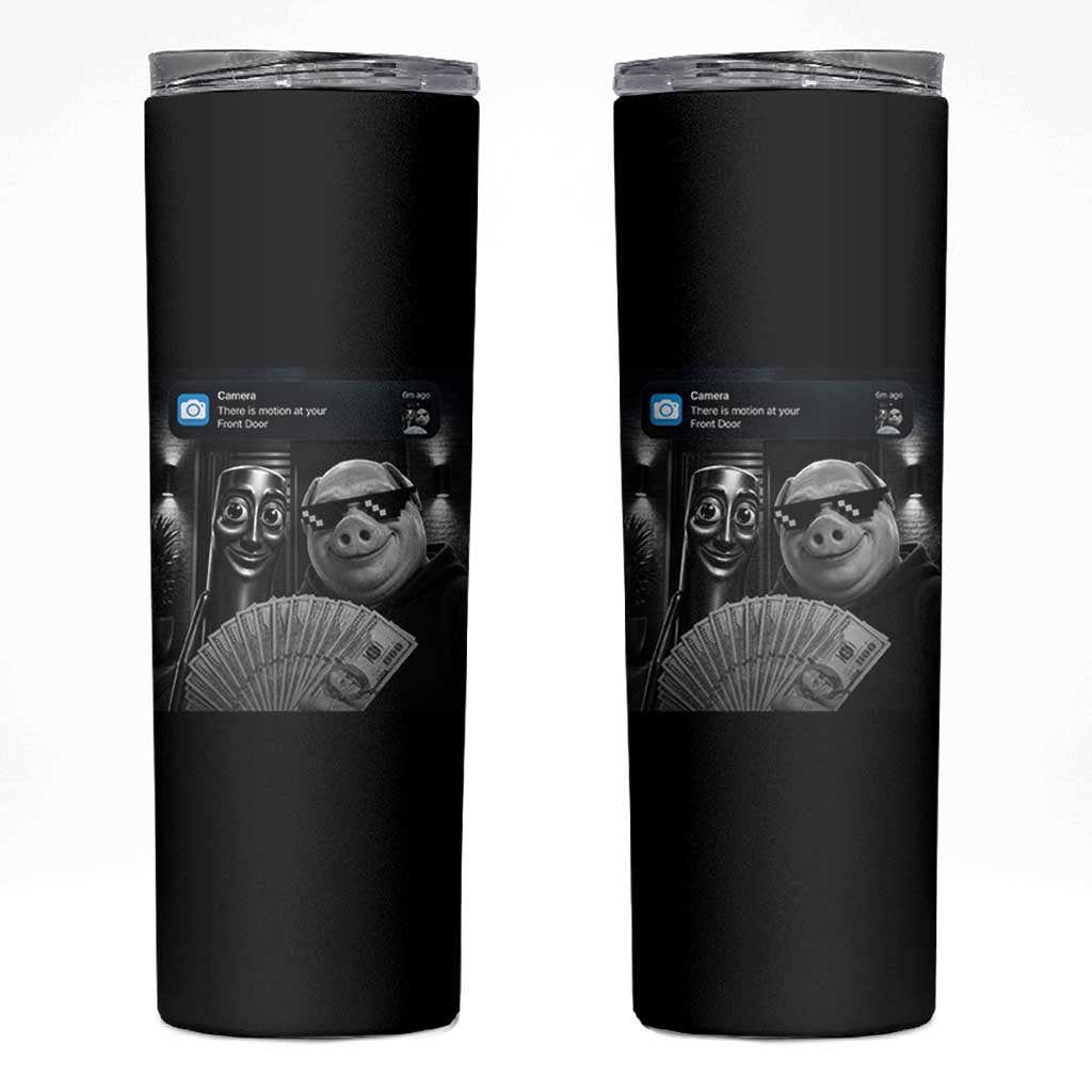 Tung Tung Tung Sahur John Pork Meme Brainrot Skinny Tumbler There Is Motion At Your Front Door