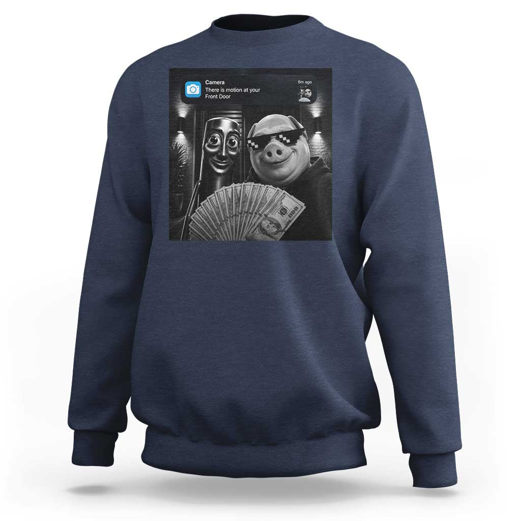 Tung Tung Tung Sahur John Pork Meme Brainrot Sweatshirt There Is Motion At Your Front Door