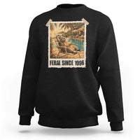 Funny Raccoon Feral Since 1996 30th Birthday Sweatshirt Vintage 30 Year Old Gift