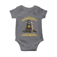 Funny Raccoon Meme Baby Onesie In The Interest Of Full Transparency It Was Not Easy Peasy Lemon Squeezy