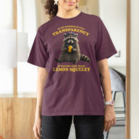 Funny Raccoon Meme T Shirt For Women In The Interest Of Full Transparency It Was Not Easy Peasy Lemon Squeezy