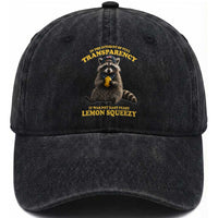 Funny Raccoon Meme Washed Cotton Baseball Cap In The Interest Of Full Transparency It Was Not Easy Peasy Lemon Squeezy