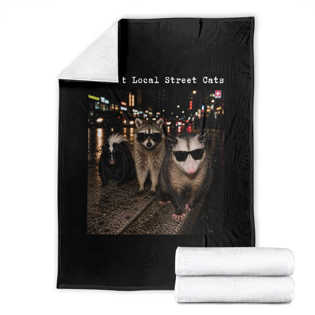 Support Local Street Cats Throw Blanket Funny Raccoon Skunk Possum Animal Meme