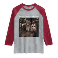 Support Local Street Cats Raglan Shirt Funny Raccoon Skunk Possum Animal Meme