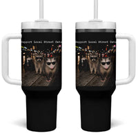 Support Local Street Cats Tumbler With Handle Funny Raccoon Skunk Possum Animal Meme