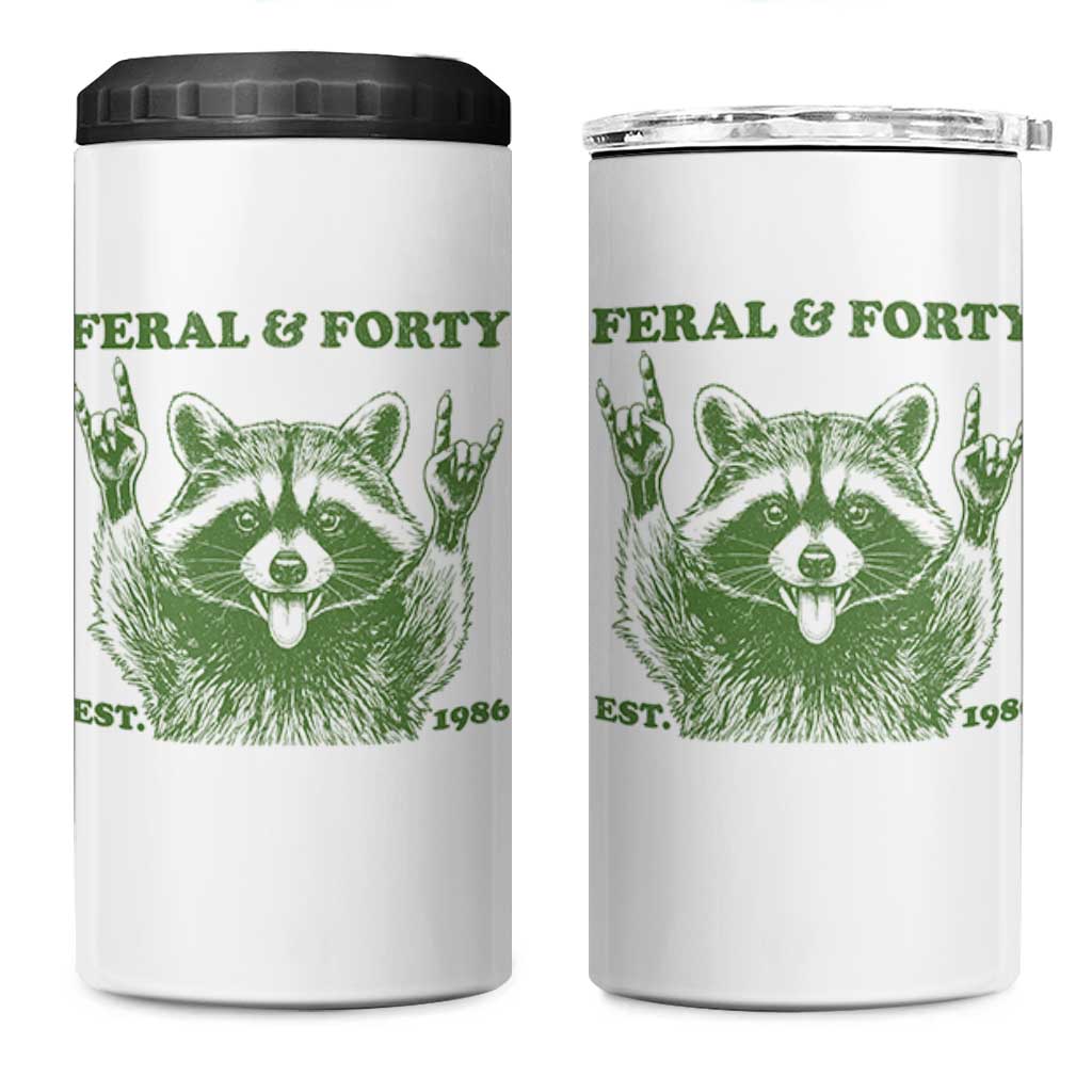 Raccoon 40th Birthday 4 in 1 Can Cooler Tumbler Funny Feral And Forty Vintage 1986 40 Year Old Gift