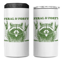 Raccoon 40th Birthday 4 in 1 Can Cooler Tumbler Funny Feral And Forty Vintage 1986 40 Year Old Gift