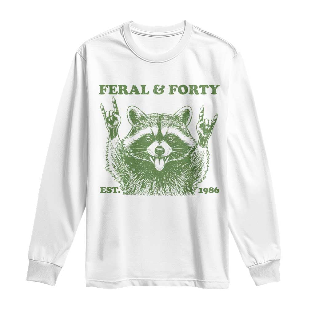 Raccoon 40th Birthday Long Sleeve Shirt Funny Feral And Forty Vintage 1986 40 Year Old Gift