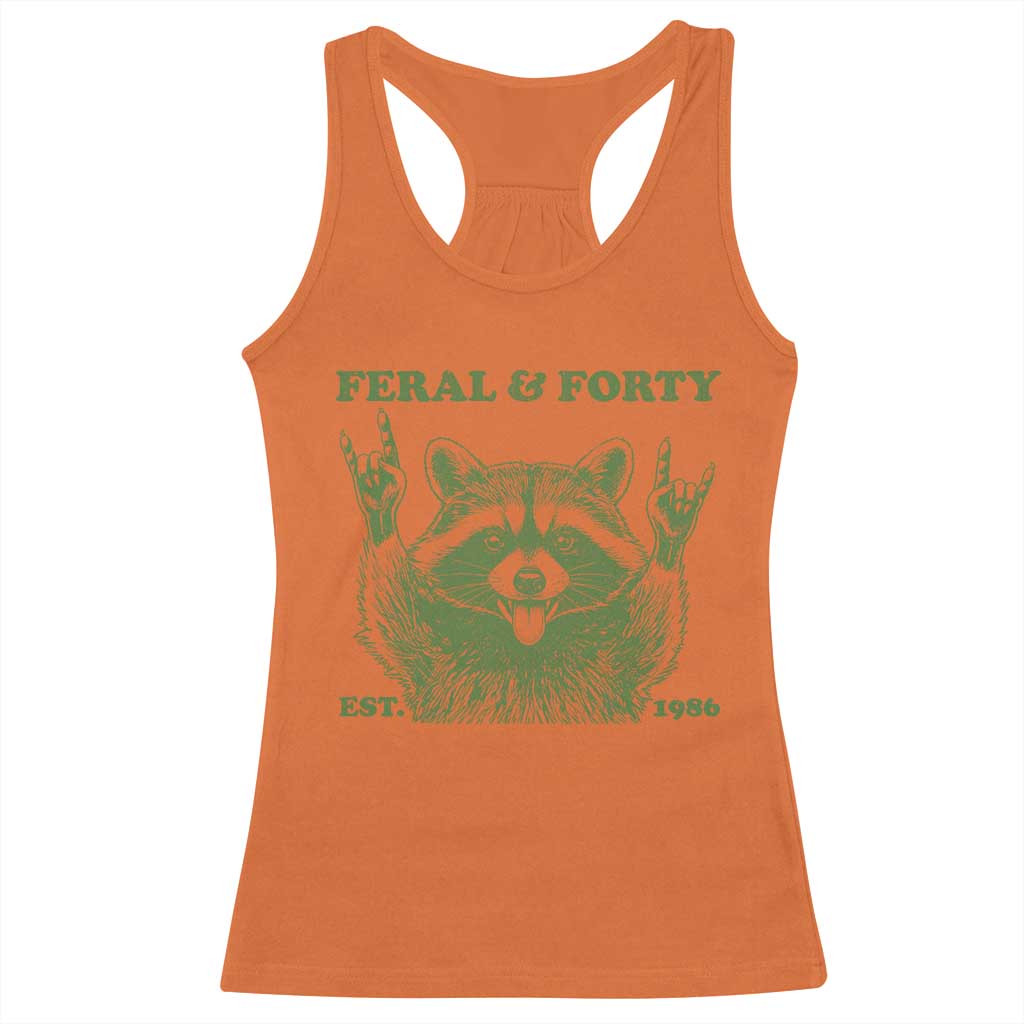 Raccoon 40th Birthday Racerback Tank Top Funny Feral And Forty Vintage 1986 40 Year Old Gift