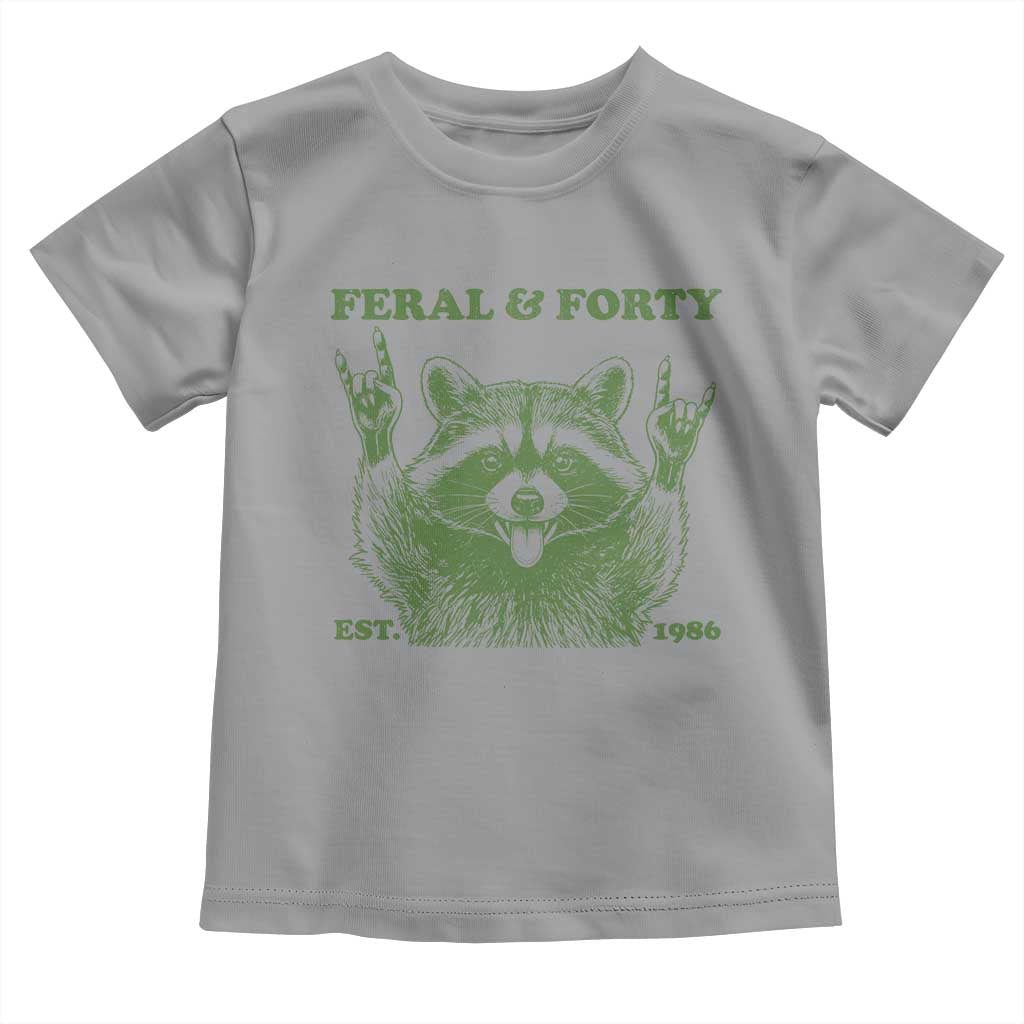 Raccoon 40th Birthday Toddler T Shirt Funny Feral And Forty Vintage 1986 40 Year Old Gift