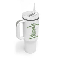 Funny Raccoon Meme Tumbler With Handle Sometimes When I Close My Eyes I Cant See Vintage Trash Panda