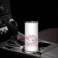 Later Gator Funny Alligator Meme Skinny Tumbler Last Day of School Summer Vacation Teachers Kids