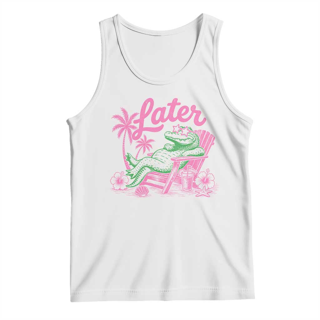 Later Gator Funny Alligator Meme Tank Top Last Day of School Summer Vacation Teachers Kids