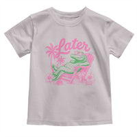 Later Gator Funny Alligator Meme Toddler T Shirt Last Day of School Summer Vacation Teachers Kids