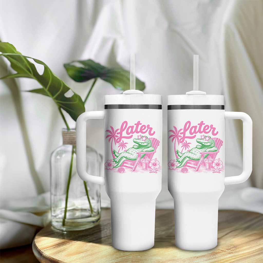 Later Gator Funny Alligator Meme Tumbler With Handle Last Day of School Summer Vacation Teachers Kids