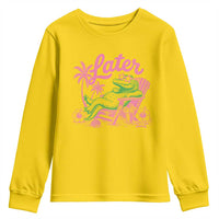 Later Gator Funny Alligator Meme Youth Sweatshirt Last Day of School Summer Vacation Teachers Kids
