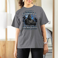 Im Not A Gorilla But I Can Beat Off A 100 Men T Shirt For Women Funny Quotes